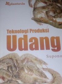 Teknologi Produksi Udang