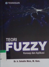 Teori fuzzy konsep dan aplikasi