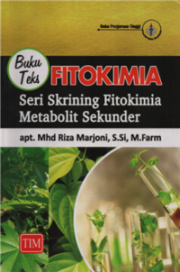 Buku teks fitokimia seri skrining fitokimia metabolit sekunder