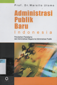 Administrasi publik baru indonesia