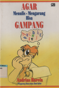 agar menulis-mengarang bisa gampang