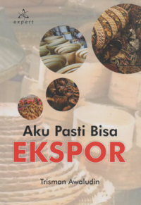 Aku pasti bisa ekspor