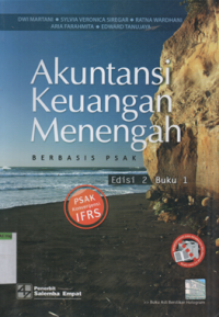 Akuntansi keuangan menengah berbasis PSAK buku 1