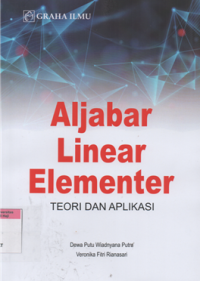 Aljabar linear elementer teori dan aplikasi