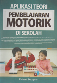 aplikasi teori pembelajaran motorik disekolah