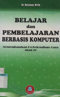 BELAJAR DAN PEMBELAJARAN BERBASIS KOMPUTER