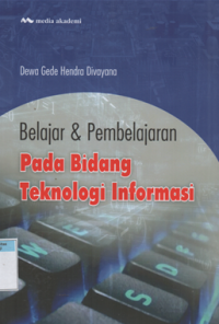 Belajar & pembelajaran pada bidang teknologi informasi