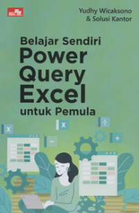 Belajar sendiri power query excel untuk pemula