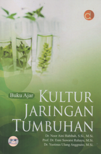 Buku ajar kultur jaringan tumbuhan