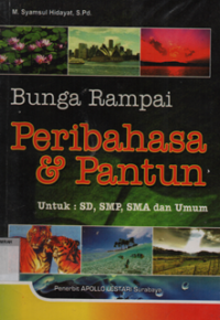 Bunga rampai peribahasa & pantun