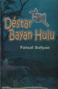 Destar Bayan Hulu