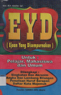 EYD (EJAAN YANG DISEMPURNAKAN)