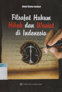 Filsafat hukum hibah dan wasiat di indonesia