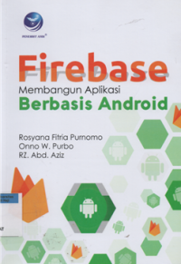 Firebase membangun aplikasi berbasis android