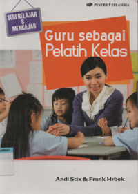 Guru sebagai pelatih kelas