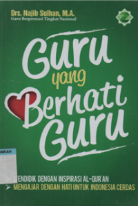 Guru yang berhati guru