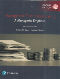 Horngren's cost accounting a manegerial emphasis