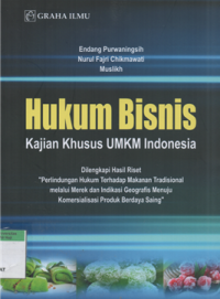 Hukum bisnis kajian khusus UMKM indonesia