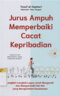 Jurus ampuh memperbaiki cacat kepribadian