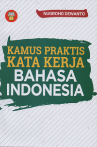 Kamus praktis kata kerja bahasa indonesia