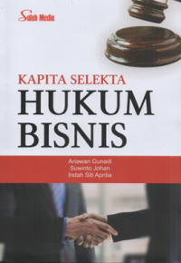 Kapita selekta hukum bisnis