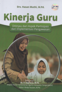 Kinerja guru dari aspek partisipasi dan implementasi pengawasan