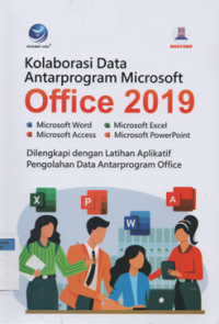 Kolaborasi data antarprogram Microsoft office 2019