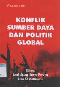 Konflik Sumber Daya dan Politik Global