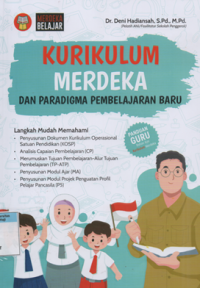 Kurikulum merdeka  dan paradigma pembelajaran baru