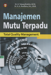 Manajemen mutu terpadu total quality management
