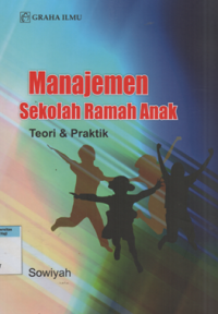 Manajemen sekolah ramah anak teori dan praktik