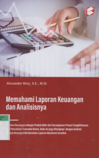 Memahami laporan keuangan dan analisisnya