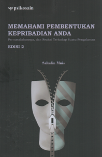 Memahami pembentukan kepribadian anda permasalahannya