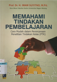 MEMAHAMI TINDAKAN PEMBELAJARAN