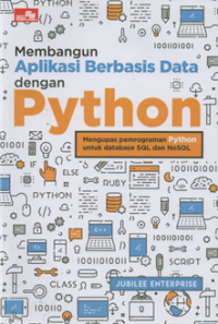 Membangun aplikasi berbasis data dengan python