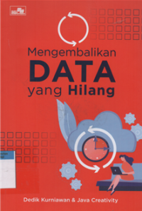 Mengembalikan data yang hilang