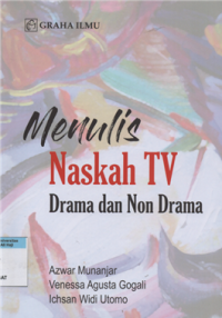 Menulis naskah TV drama non Drama