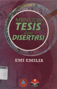 Menulis tesis dan disertasi