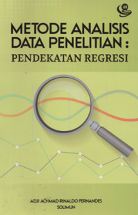 Metode analisis data penelitian : pendekatan regresi