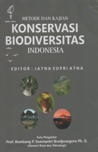 Metode dan kajian konsercasi biodiversitas indonesia