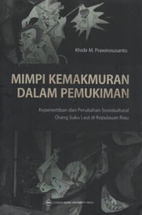 Mimpi kemakmuran dalam pemukiman