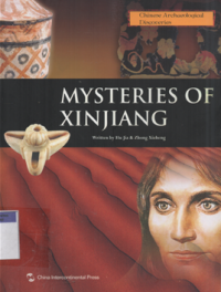 Mysteries of Xinjiang