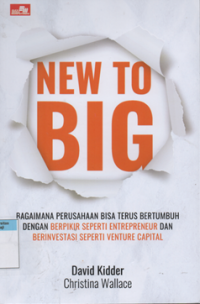 New to big bagaimana perusahaan terus bertumbuh