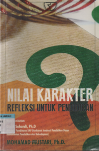 NILAI KARAKTER : REFLEKSI UNTUK PENDIDIKAN