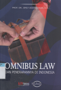 Omnibus law dan penerapannya di indonesia