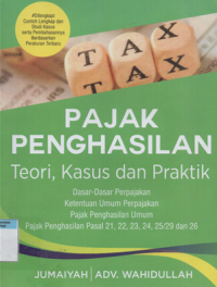 Pajak penghasilan teori, kasus dan praktik