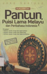 Pantun,Puisi Lama Melayu dan Peribahasa Indonesia