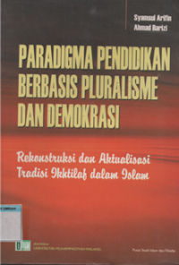 PARADIGMA PENDIDIKAN BERBASIS PLURALISME DAN DEMOKRASI