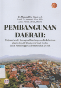 Pembangunan daerah : tinjauan model konseptual pembangunan berkelanjutan