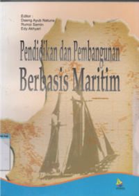 Pendidikan dan pembangunan berbasis maritim